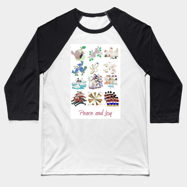 The Twelve Days of Christmas, Peace and Joy Baseball T-Shirt by wiccked